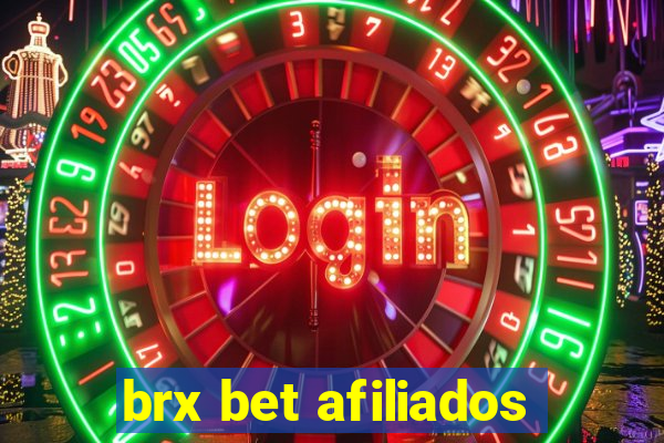 brx bet afiliados